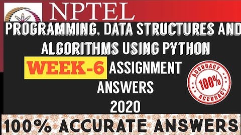 Programming,Data Structures and Algorithms using Python|| WEEK-6 Answers 2020||NPTEL||#SKumarEdu