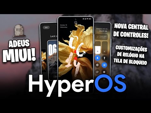 ADEUS MIUI 15! | TODAS AS NOVIDADES DA HYPER OS, NOVO SISTEMA DA XIAOMI! | Xiaomi HyperOS Android 14