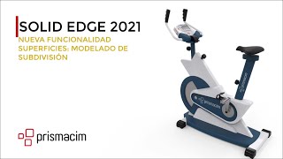 Solid Edge 2021 - Modelado de subdivisión -  Funcionalidad superficies