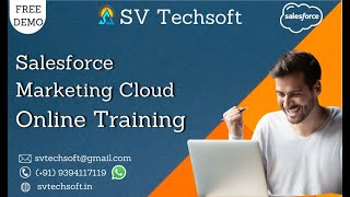 Salesforce Marketing Cloud Online Training Demo from SV Tech Soft screenshot 4