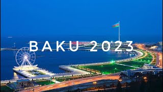 Баку 2023