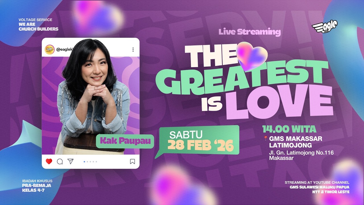 VOLTAGE SERVICE | THE GREATEST IS LOVE - Kak Paupau