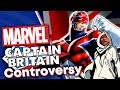 The Captain Britain Controversy!