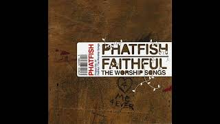Watch Phatfish You Are The Lord video