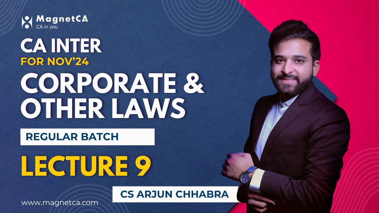 LEC 9 CA INTER LAW NOV 24 ｜ NEW BATCH ｜ CS ARJUN CHHABRA #exam # ...