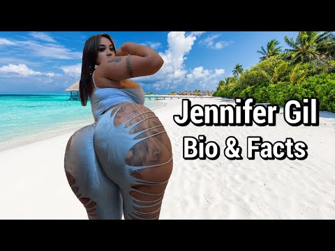 Jennifer Gil ~ Curvy Plus Size Model ~ Bio & Facts