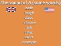 BRITISH ENGLISH VS. AMERICAN ENGLISH: PRONUNCIATION