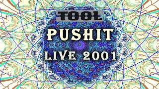 TOOL PUSHIT Live 2001. Salival Version. REMASTERED.