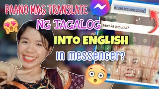 PAANO MAG AUTO TRANSLATE GAMIT LANG ANG IYONG KEYBOARD! || translate Tagalog into  English! 😍💯 screenshot 2