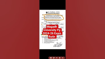 Magadh University PG Exam Dates 2024-26: Everything You Need to Know