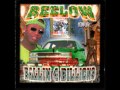 Beelow   slow yo roll  screwed and chopped