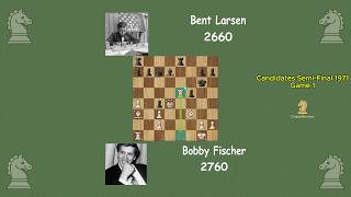 Fischer Begins the 6–0 Destruction — Brilliant Game 1 vs Larsen (1971 Candidates)