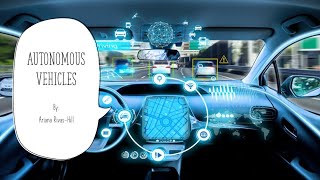 Autonomous Vehicles - Final Presentation