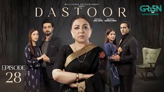 Dastoor Episode 28 (Subtitle) 18 Sep 26 | Hiba Aziz - Danial Afzal - Areej Mohyudin - Faraz Farooqui