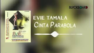 Evie Tamala - Cinta Parabola