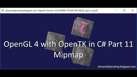 OpenGL 4 with OpenTK in C# Part 11: Mipmap