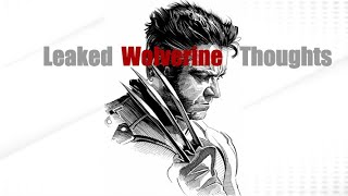 Wolverine Leak thoughts