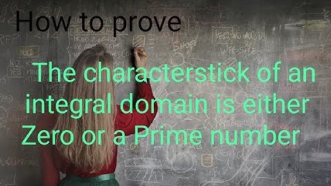 proof of the characterstick of an integral domain is either 0 or a prime number#ring theory#Bsc 3rd