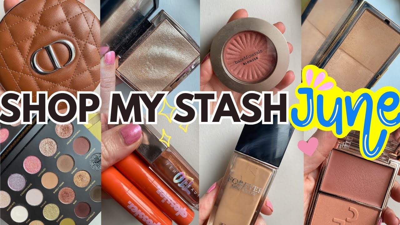 🛍️ Shop my Stash (June) 2025 🍉☀️ Victoria Beckham Beauty, Fenty Beauty, Glossier & More!