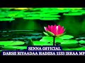 SENNA OFFICIAL DARSII RIYAADAA HADIISA 1533 IRRAA MP4 SHEK LUQMAAN SENNA OFFICIAL DARSII RIYAADAA HADIISA 1533 IRRAA MP4 SHEK LUQMAAN