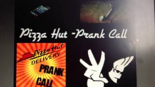 Pizza Hut - Prank Call (Funny)