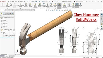 Claw Hammer Parts and Assembly in SolidWorks