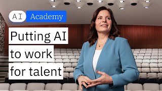 Putting AI to Work for talent
