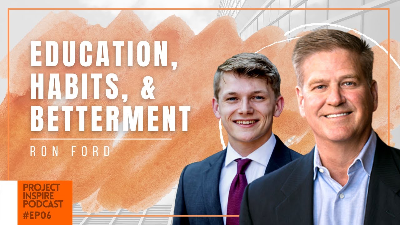 Ron Ford Bath And Body Works Education, Habits, and Betterment | Ron D. Ford | Project Inspire