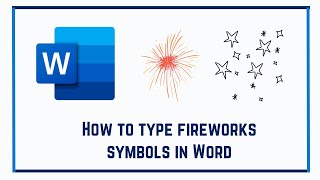 How to type fireworks symbols in Word screenshot 5