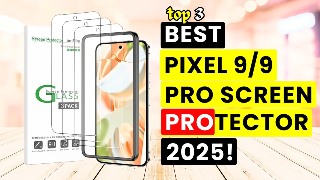 Top 3 Best Google Pixel 9/9 Pro Screen Protectors 2025!🔥🔥
