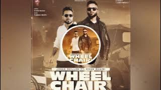 Wheel chair ( jovan dhillon FT.  kHAN BHAINI) =bass boosted
