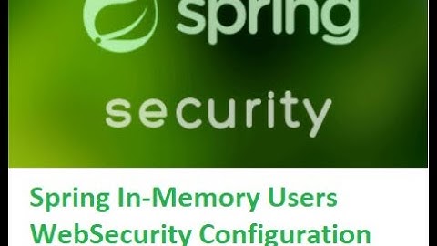 Spring Security In Memory User Custom Configuration - 2 Hindi