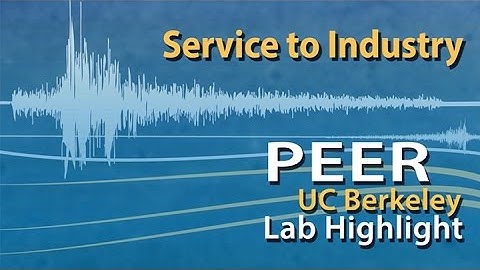 PEER Labs - Service to Industry & Seismic Qualification Testing