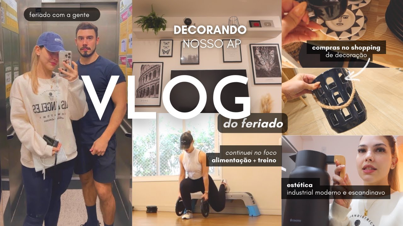 COMPRAS NO SHOPPING, DECORANDO O AP, MANTENDO O FOCO NO FERIADO #vlog