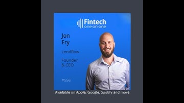 Jon Fry, CEO of Lendflow, on how AI is finally delivering on the promise of embedded lending