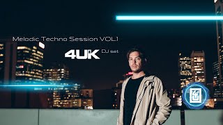 Melodic Techno Session VOL.1 4UK Live DJ Set 2024 Mix of best Techno | Melodic | Progressive | House