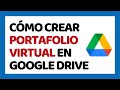 🔴 Cómo Crear un Portafolio Virtual en Google Drive 2021 (Paso a Paso)