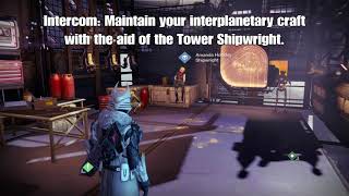 Idle Dialogue, The Tower | Intercom: "Maintain Your Interplanetary Craft" | Destiny