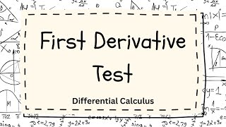 First Derivative Test | Differential Calculus | Sir Gelo Lopez