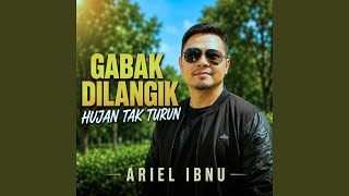 Gabak Dilangik Hujan Tak Turun