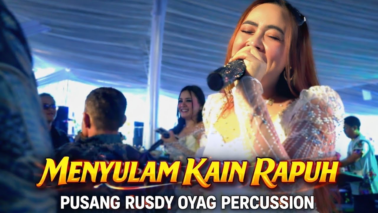 MENYULAM KAIN RAPUH | PUSANG RUSDY OYAG PERCUSSION (LIVE GARUT)