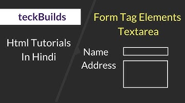 Textarea elements in form tag || How to create textarea in html