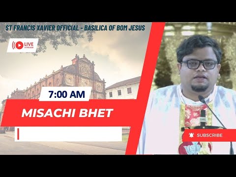 7 AM - Konkani Mass | Budvar -Paskache Kalachem Sathvem Satollem| Basilica of Bom Jesus | 15May 2024