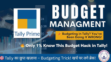 📊 Budget Management in Tally Prime | Easy Step-by-Step Guide 💡 | Learn Tally with Examples 🧾