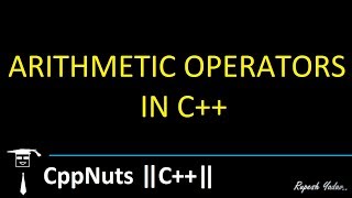 Arithmetic Operators In C++
