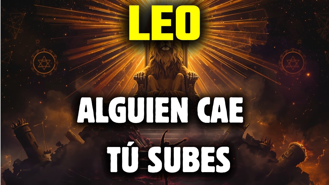LEO ♌🔥 ALERTA | LA JUSTICIA TE BUSCA - QUIEN OPACÓ TU SOL AHORA PAGA 😮☀️