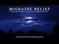 Transform Your Migraine Experience In Minutes The Healing Sounds Of Relaxing Music For Migraines 