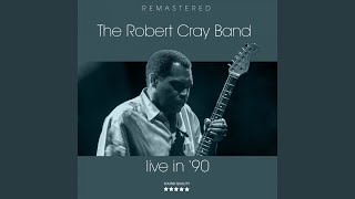 Video thumbnail of "Robert Cray - Nothing But A Woman (Remastered)"