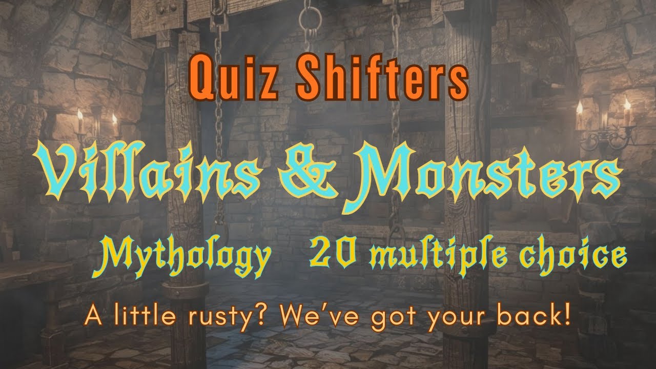 Mythology Quiz — Can You Name These Villains & Monsters?