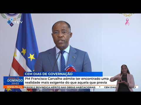 PM Francisco Carvalho admite ter encontrado uma realidade mais exigente do que aquela que previa